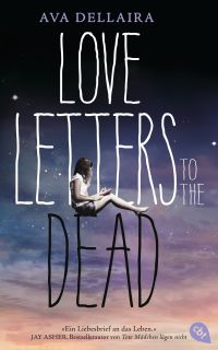 Love Letters to the Dead von Ava Dellaira